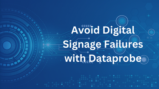 Avoid Digital Signage Failures with Dataprobe