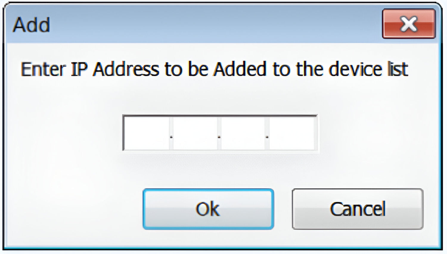 Popup window for adding an IP address to a device list with input field and buttons.