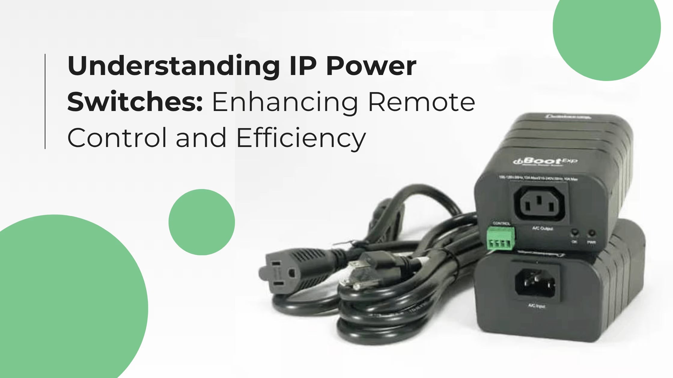 Understanding IP Power Switches: Enhance Remote Efficiency